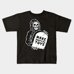 Make Bootleg Toys Kids T-Shirt